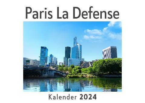 Paris La Defense (Wandkalender 2024, Kalender DIN A4 quer, Monatskalender im Querformat mit Kalendarium, Das perfekte Geschenk)