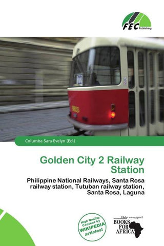 Golden City 2 Railway Station