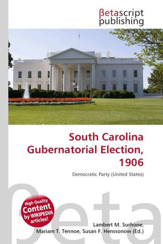 South Carolina Gubernatorial Election, 1906