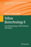 Yellow Biotechnology II