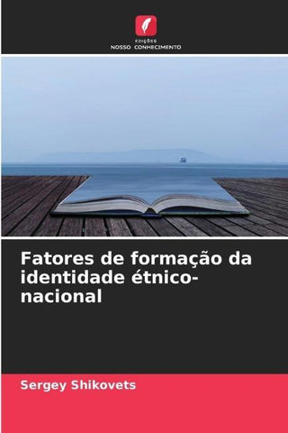 Fatores de formação da identidade étnico-nacional