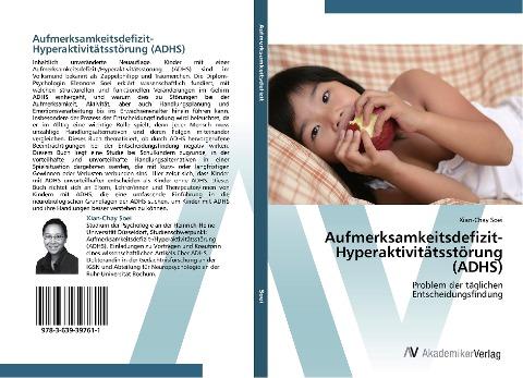 Aufmerksamkeitsdefizit-Hyperaktivitätsstörung (ADHS)