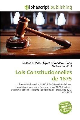 Lois Constitutionnelles de 1875