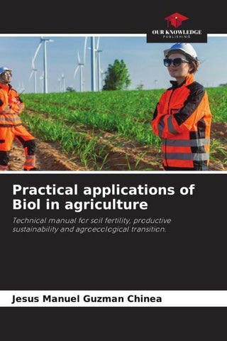 Practical applications of Biol in agriculture