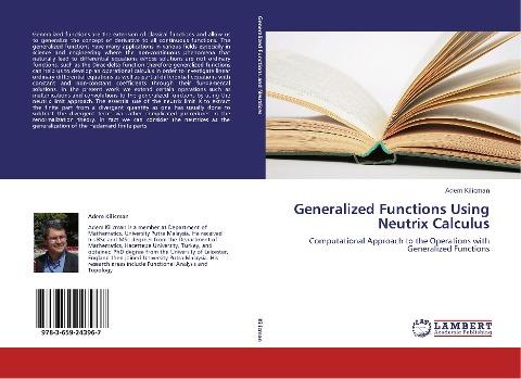 Generalized Functions Using Neutrix Calculus
