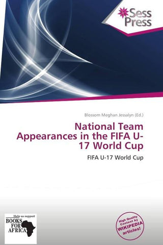 National Team Appearances in the FIFA U-17 World Cup