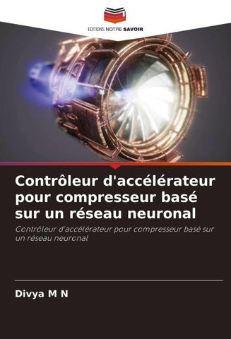 Contrôleur d'accélérateur pour compresseur basé sur un réseau neuronal