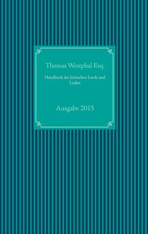 Handbuch der britischen Lords und Ladies