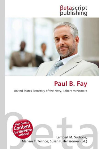 Paul B. Fay