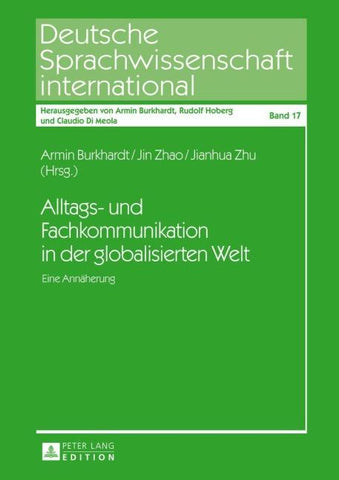 Alltags- und Fachkommunikation in der globalisierten Welt