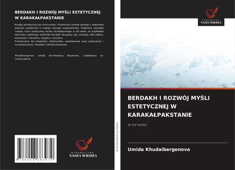 BERDAKH I ROZWÓJ MY¿LI ESTETYCZNEJ W KARAKA¿PAKSTANIE