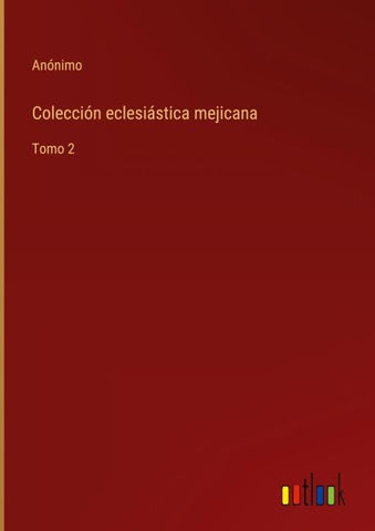 Colección eclesiástica mejicana