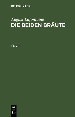 Die beiden Bräute. Teil 1