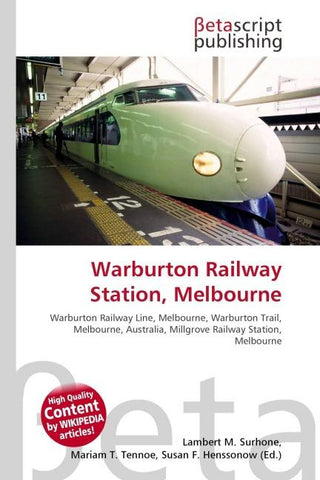 Warburton Railway Station, Melbourne