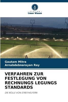 VERFAHREN ZUR FESTLEGUNG VON RECHNUNGS LEGUNGS STANDARDS