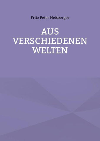 Aus verschiedenen Welten