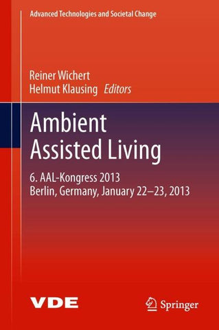 Ambient Assisted Living