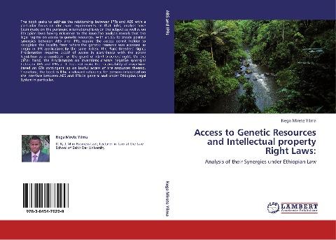 Access to Genetic Resources and Intellectual property Right Laws: