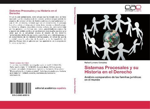 Sistemas Procesales y su Historia en el Derecho