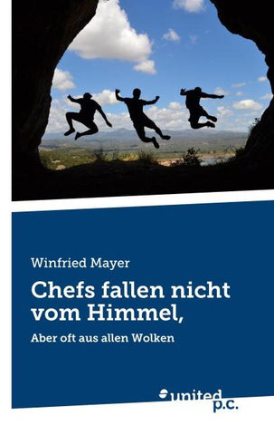 Chefs fallen nicht vom Himmel,