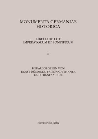 Libelli de lite imperatorum et pontificum saec. XI. et XII. conscripti