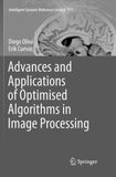 Advances and Applications of Optimised Algorithms in Image Processing