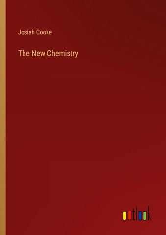 The New Chemistry