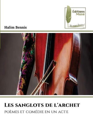 Les sanglots de l'archet
