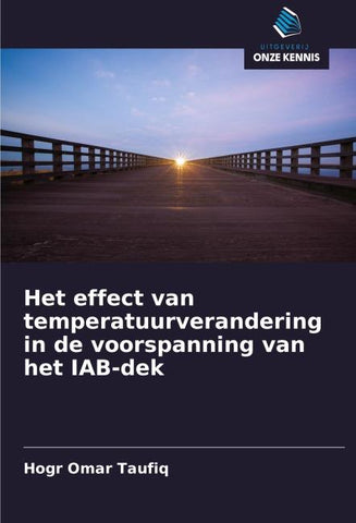 Het effect van temperatuurverandering in de voorspanning van het IAB-dek