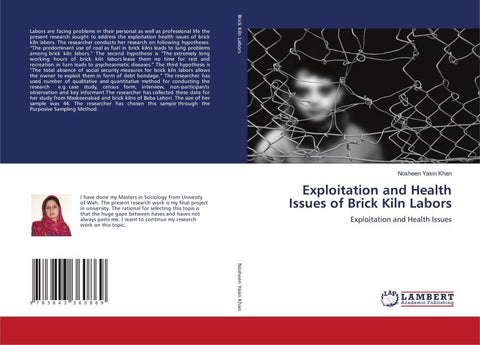 Exploitation and Health Issues of Brick Kiln Labors