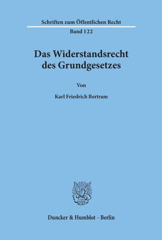 Das Widerstandsrecht des Grundgesetzes