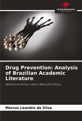 Drug Prevention: Analysis of Brazilian Academic Literature