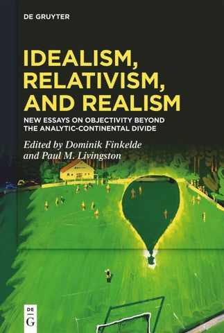 Idealism, Relativism