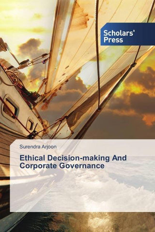 Ethical Decision-making And Corporate Governance