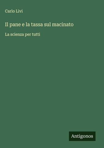 Il pane e la tassa sul macinato