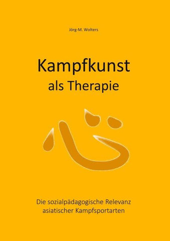 Kampfkunst als Therapie