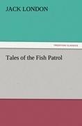 Tales of the Fish Patrol