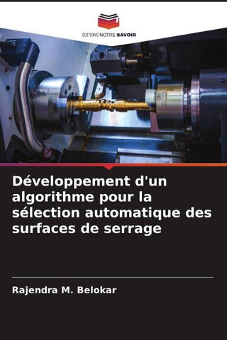 Développement d'un algorithme pour la sélection automatique des surfaces de serrage