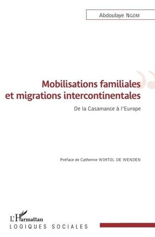Mobilisations familiales et migrations intercontinentales