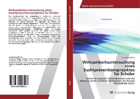 Wirksamkeitsuntersuchung eines Suchtpräventionsprojektes für Schüler