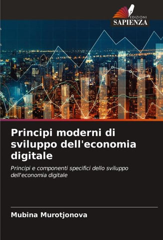 Principi moderni di sviluppo dell'economia digitale