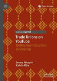 Trade Unions on YouTube