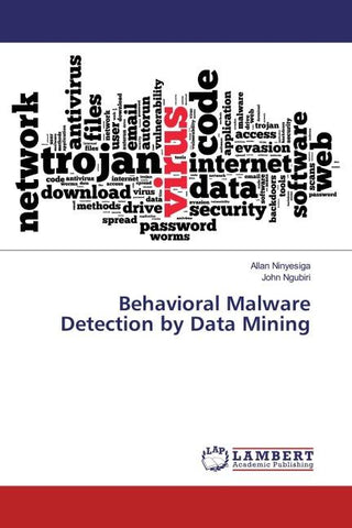 Behavioral Malware Detection by Data Mining