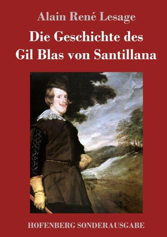 Die Geschichte des Gil Blas von Santillana
