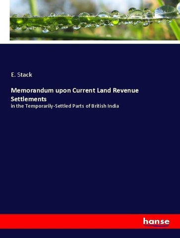 Memorandum upon Current Land Revenue Settlements