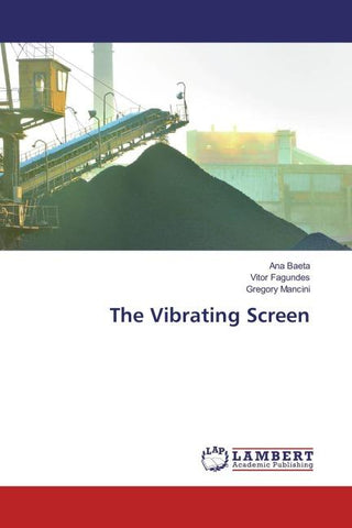 The Vibrating Screen