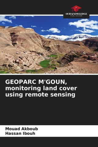 GEOPARC M'GOUN, monitoring land cover using remote sensing