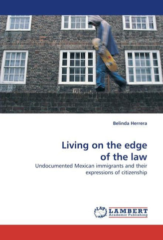 Living on the edge of the law