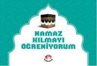 Namaz Kilmayi Ögreniyorum - Erkekler Icin