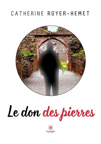 Le don des pierres